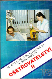 Ošetřovatelství II pro 2. ročník středních zdravotnických škol