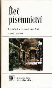 Řeč písemnictví (edice Umění vnímat umění)
