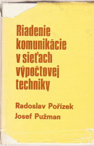 Riadenie komunikácie v sieťach výpočtovej techniky