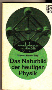 Das Naturbild der heutigen Physik