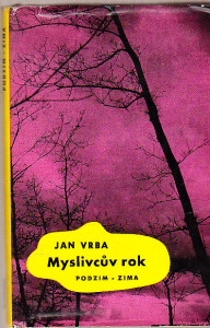 Myslivcův rok. Podzim - zima