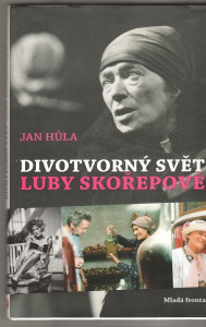 Divotvorný svět Luby Skořepové