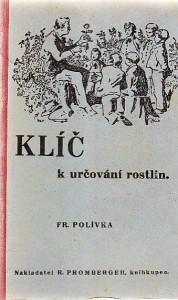 Klíč k určování rostlin. Dodatkem k rostlinopisu pro nižší střední školy