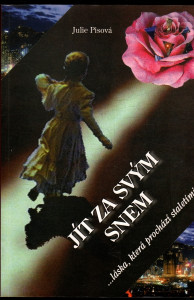 Jít za svým snem