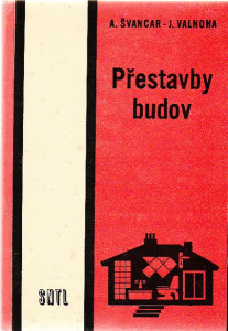 Přestavby budov. Učebnice pro 3. ročník OU a UŠ oboru zedník