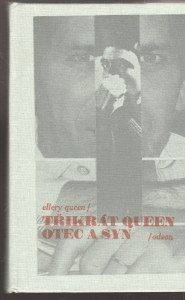 Třikrát Queen otec a syn