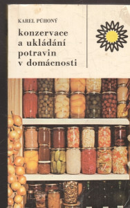 Konzervace a ukládání potravin v domácnosti