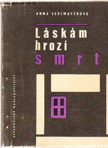 Láskám hrozí smrt