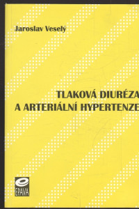 Tlaková diuréza a arteriální hypertenze
