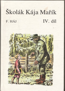Školák Kája Mařík - IV. díl