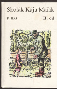 Školák Kája Mařík - II. díl