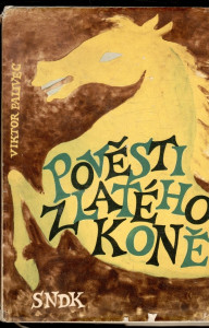 Pověsti zlatého koně