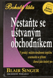 Nestaňte se uštvaným obchodníkem