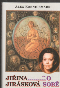 Jiřina Jirásková o sobě