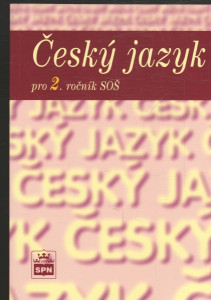 Český jazyk pro 2. ročník SOŠ