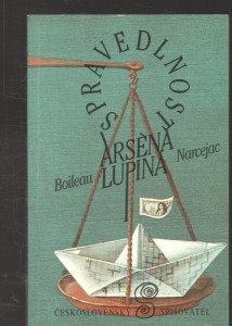 Spravedlnost Arséna Lupina
