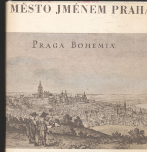 Město jménem Praha