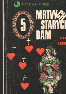 5 mrtvých starých dam