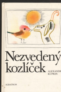Nezvedený kozlíček a jiné povídky o dětech a zvířatech