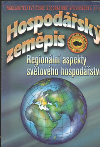 Hospodářský zeměpis - Regionální aspekty světového hospodářství