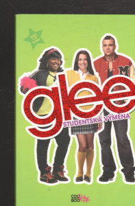 Glee - Studentská výměna