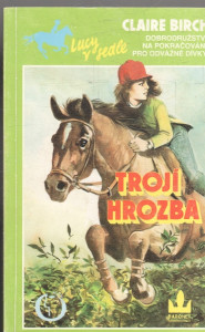 Trojí hrozba