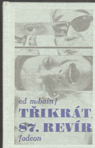 Třikrát 87. revír
