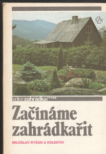 Začínáme zahrádkařit