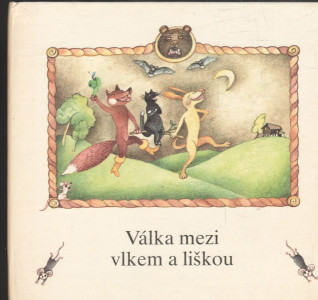 Válka mezi vlkem a liškou