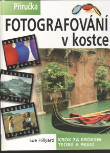 Fotografování v kostce