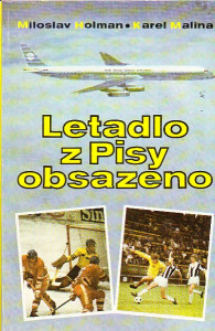 Letadlo z Pisy obsazeno