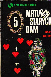 5 mrtvých starých dam