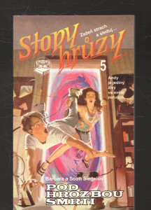 Stopy hrůzy - Pod hrozbou smrti