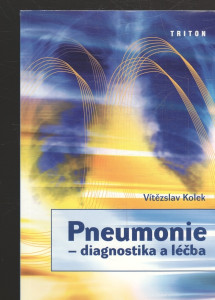 Pneumonie - Diagnostika a léčba
