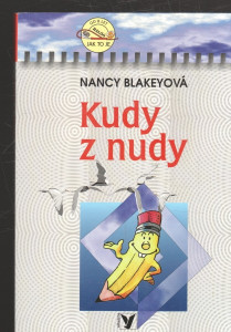 Kudy z nudy