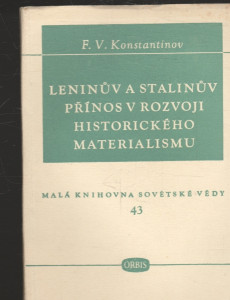 Leninův a Stalinův přínos v rozvoji historického materialismu