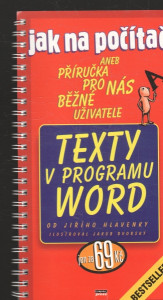 Jak na počítač aneb Příručka pro nás běžné uživatele - Texty v programu Word