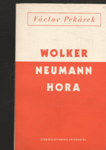 Wolker, Neumann, Hora