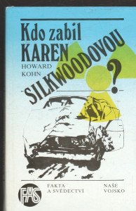 Kdo zabil Karen Silkwoodovou?