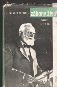 Zákony života - Pavlov a ti druzí