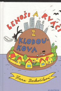 Lenoši a rváči z Kloboukova