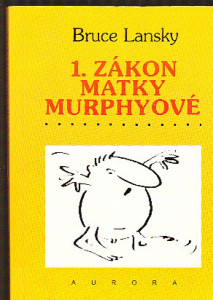 1. zákon matky Murphyové