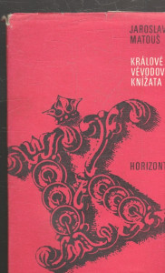 Králové, vévodové, knížata - Kozerie o současných evropských monarchiích