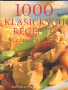 1000 klasických receptů z celého světa