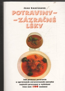 Potraviny - Zázračné léky