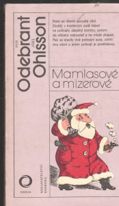 Mamlasové a mizerové