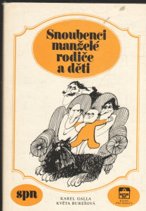 Snoubenci, manželé, rodiče a děti