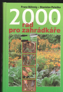 2000 rad pro zahrádkáře