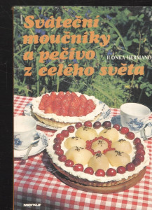 Sváteční moučníky a pečivo z celého světa