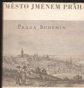 Město jménem Praha